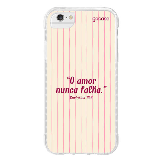 Capinha para celular  Versículo - O amor nunca falha