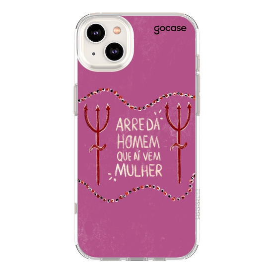 Capinha para celular Arreda Homem Que Aí Vem Mulher