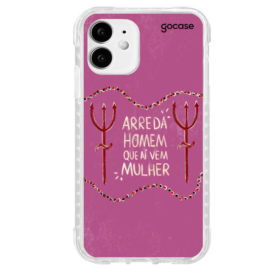 Capinha para celular Arreda Homem Que Aí Vem Mulher