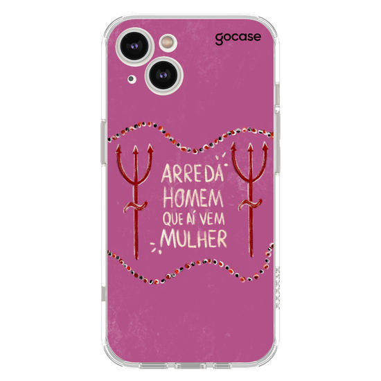 Arreda Homem Que Aí Vem Mulher