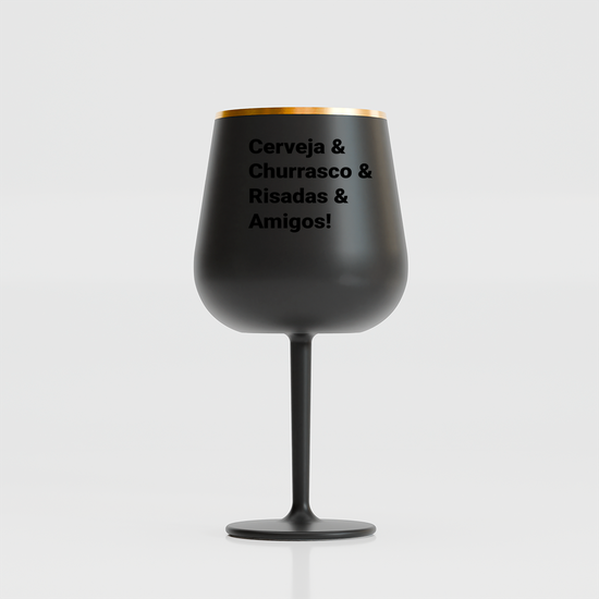 Taça Térmica - Cerveja, churrasco, risadas e amigos!