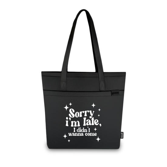 Tote Casual - Sorry! I didn't wanna come.
