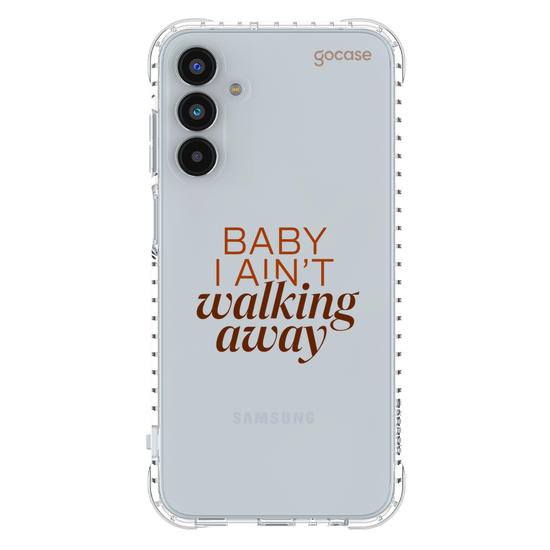 Capinha para celular  I Ain't Walking Away