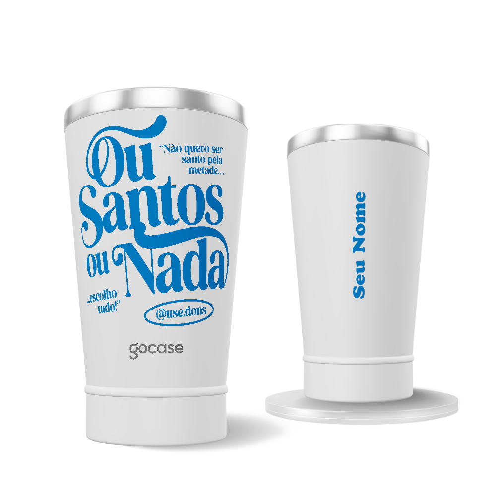 Copo Térmico + Ebook - Use Dons - Ou Santos Ou Nada