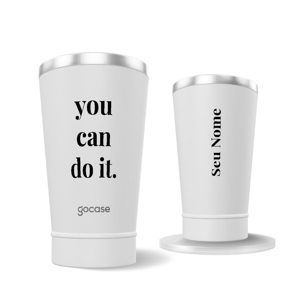 Copo Térmico + Ebook - You Can Do It