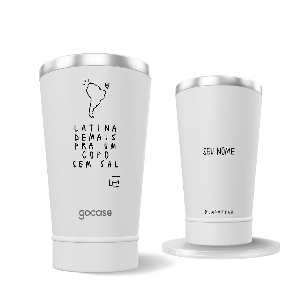 Copo Térmico + Ebook -  Um Cartão - Latino(a) Demais Para uma Garrafa Sem Sal