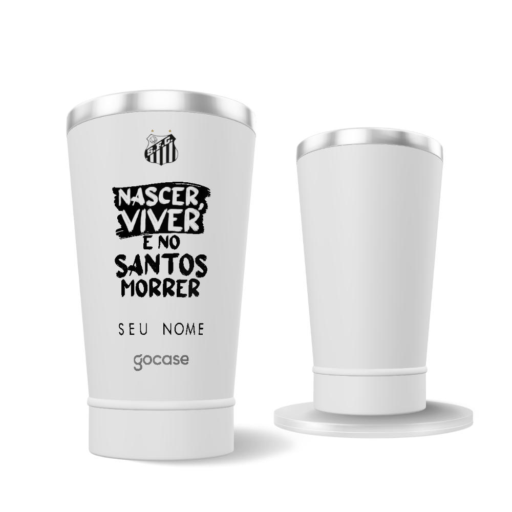 Copo Térmico Cerveja + Ebook - Santos - Nascer, Viver e no Santos Morrer