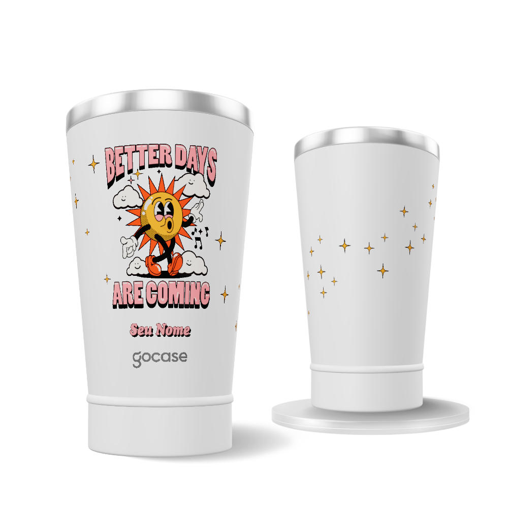 Copo Térmico + Ebook - Better Days