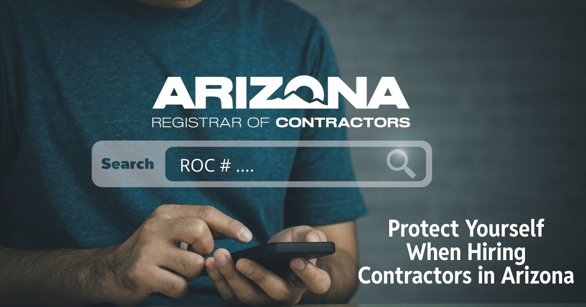 Verify Licensed Contractors with AZROC – Protect Your Home