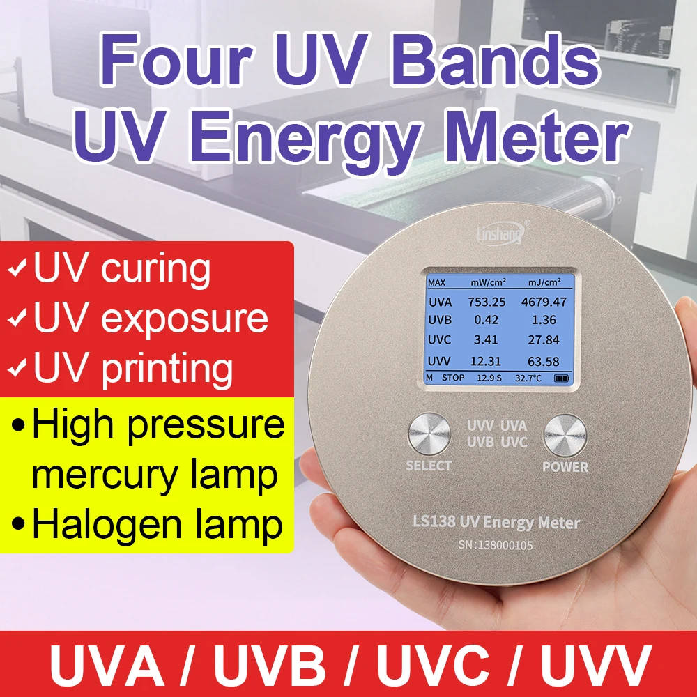 Linshang LS138 Four Channel UV Radiometer UVA UVB UVC UVV Intensity Meter for Curing Lamp Accurately measure UV intensity across four wavelengths: UVA, UVB, UVC, and UVV. Ideal for UV curing machines, dryers, and printing systems. Accurately measure UV intensity across four wavelengths: UVA, UVB, UVC, and UVV. Ideal for UV curing machines, dryers, and printing systems. Linshang LS138 Four Channel UV Radiometer UVA UVB UVC UVV Intensity Meter for Curing Lamp