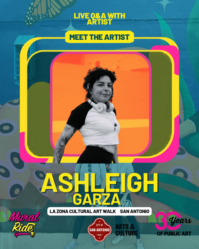 &ldquo;Ashleigh Garza featured during the Zona Cultural Public Art Walk in San Antonio&rdquo;