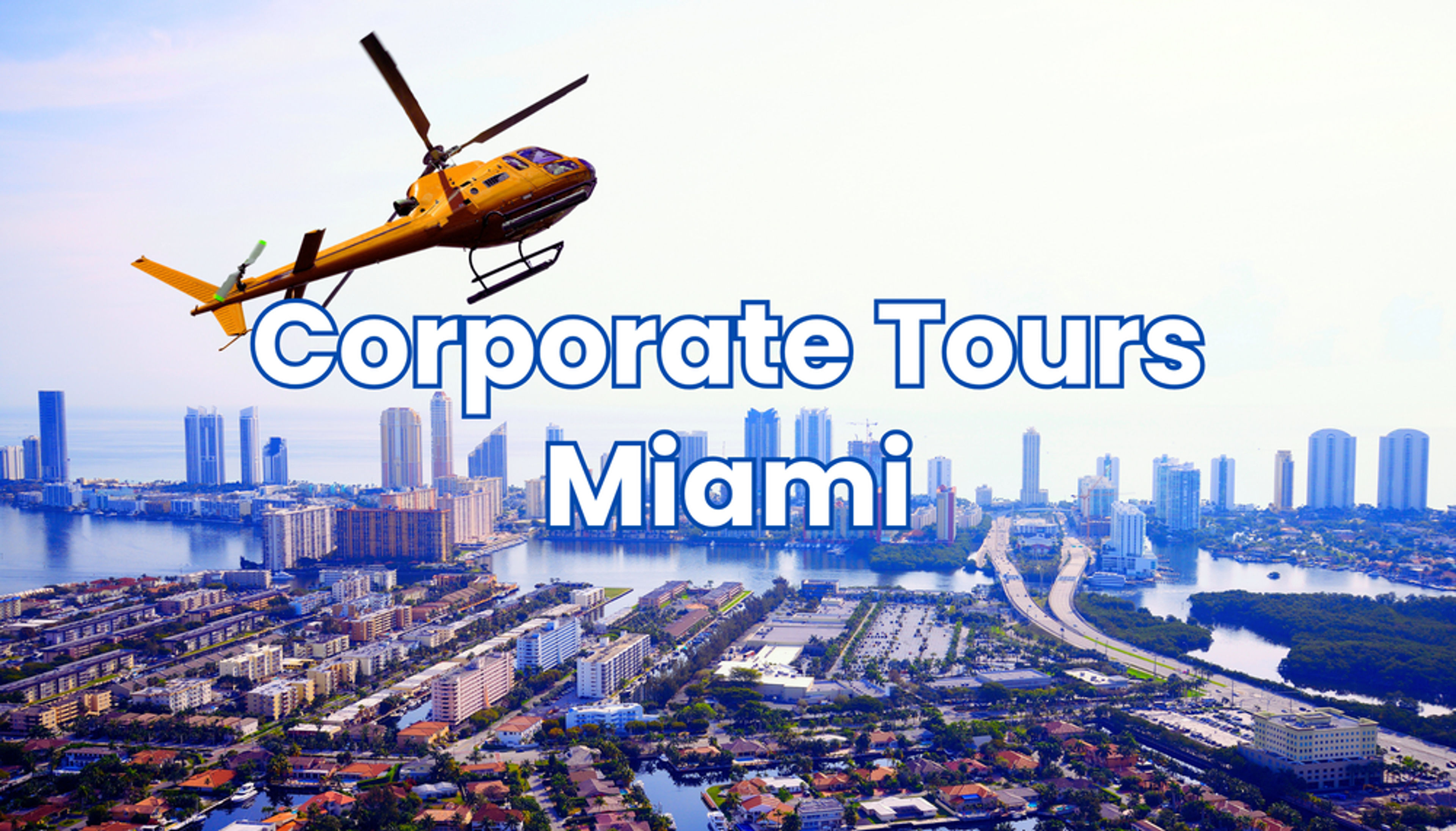 Corporate Tours Miami: Impress Clients and Reward Teams in Style