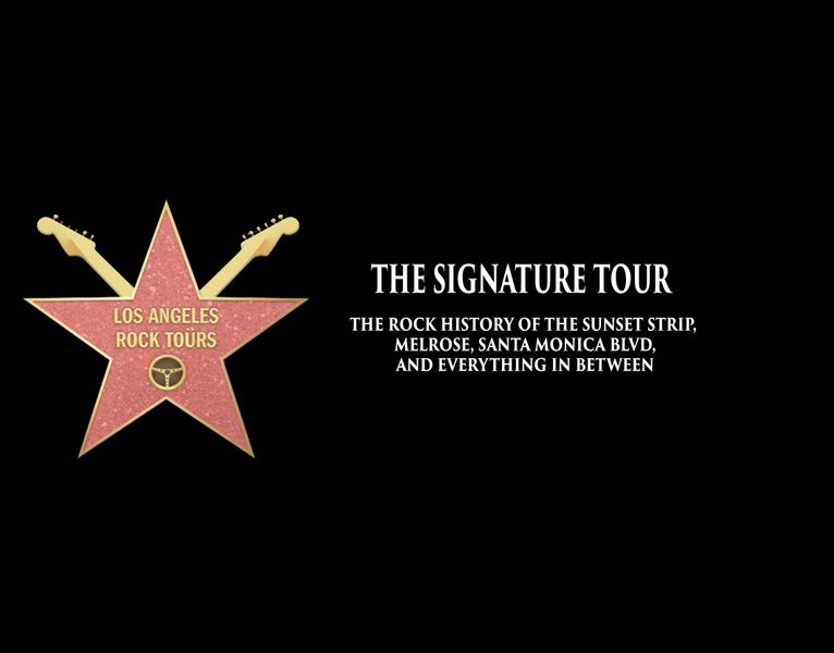 Hollywood Rock ‘N’ Roll History Tour Los Angeles Rock Tours