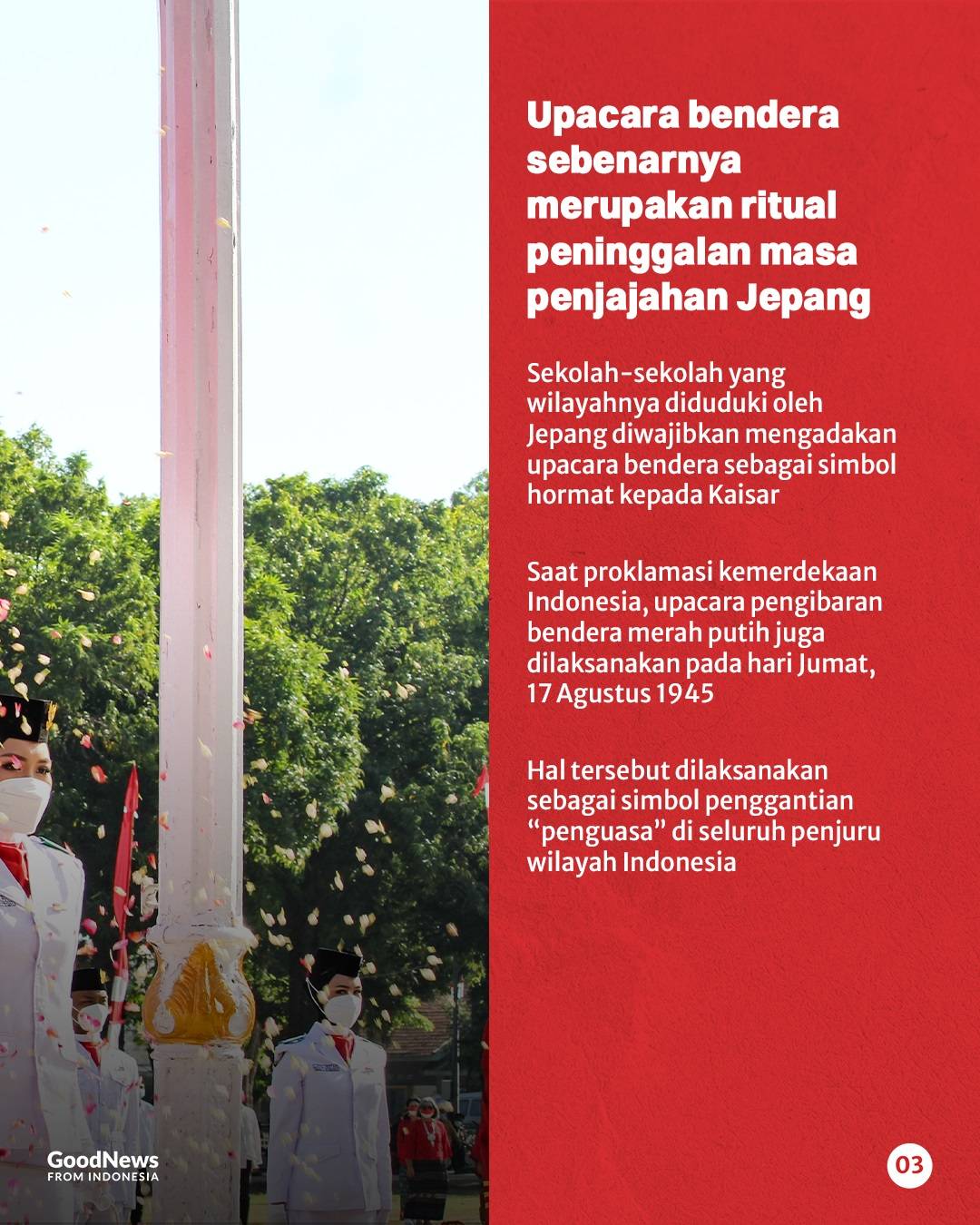 Mengapa Upacara Bendera Dilaksanakan Setiap Hari Senin?