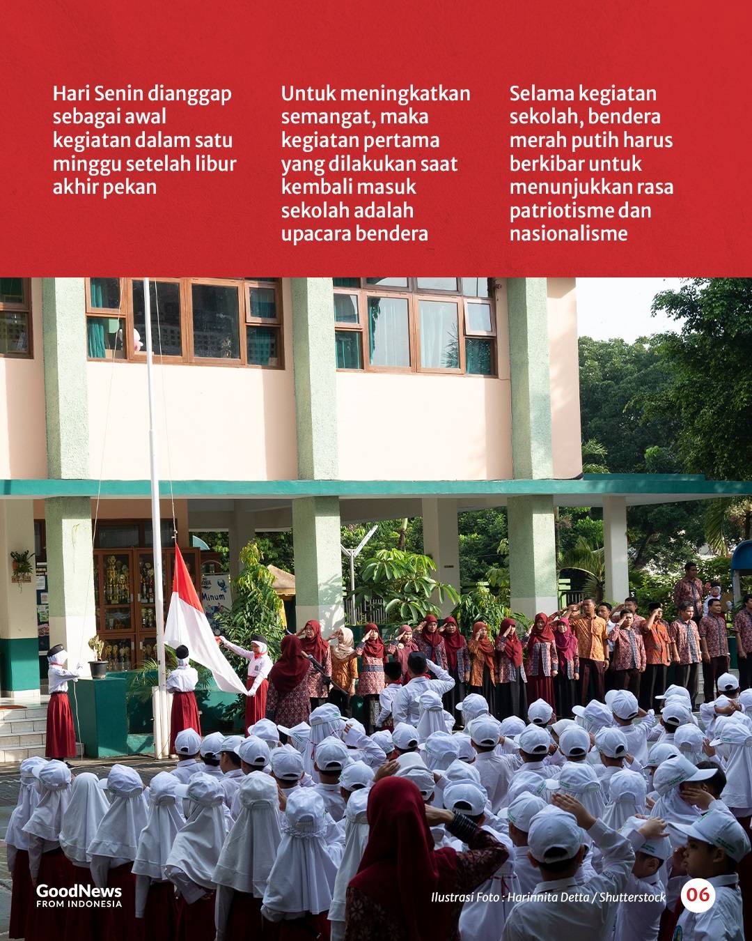 Mengapa Upacara Bendera Dilaksanakan Setiap Hari Senin?
