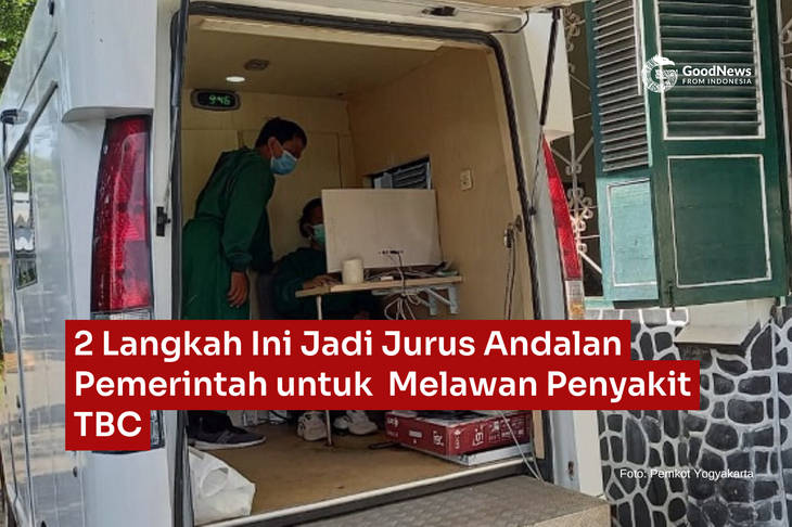 2 Langkah Ini Jadi Jurus Andalan Pemerintah untuk Melawan Penyakit TBC