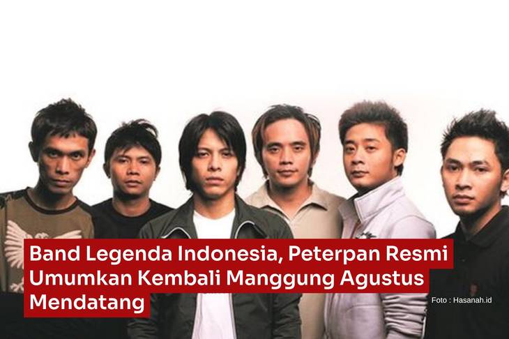 Band Legenda Indonesia, Peterpan Umumkan Kembali Manggung di Bulan Agustus 2025!