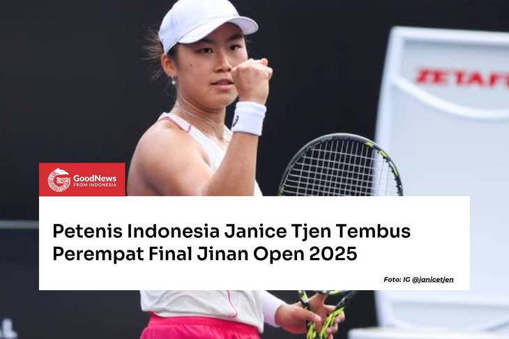 Petenis Indonesia Janice Tjen Tembus Perempat Final Jinan Open 2025