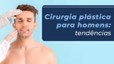 Cirurgia Plástica Homens