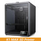 K1 Max 3D Printer