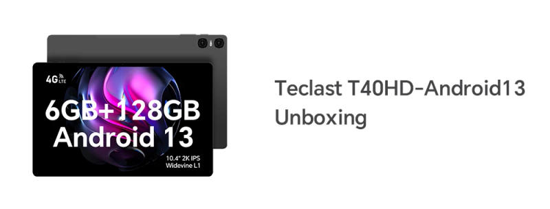 Description Picture 3 of item【World Premiere】Teclast T40HD Tablet 10.4'' 2K FHD+ Display 8+8GB RAM 128GB ROM UNISOC Octa Core Android 13 Widevine L1 4G VoLTE