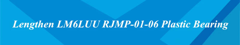 Description Picture 2 of item5pcs/lot Lengthen Plastic 6mm LM6LUU RJMP-01-06 Linear Bearing Bushing for CNC UM Reprap 3D Printer Accessories