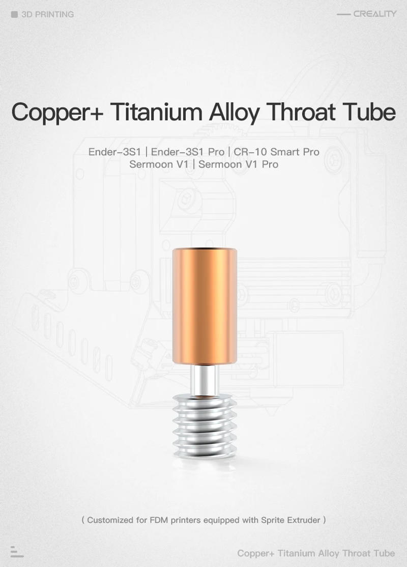 Description Picture 3 of itemCreality Original Copper Titanium Alloy Throat Tube Kit for Ender-3S1/Pro/CR-10 Smart Pro/Sermoon V1/Pro 3d Printer Parts