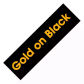 Gold on Black