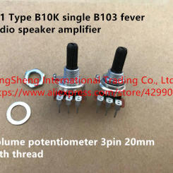 Original new 100% 161 Type B10K single B103 fever audio speaker amplifier volume potentiometer 3pin 20mm with thread (SWITCH)
