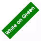 White on Green