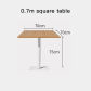 0.7m square table