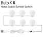 Hand Sweep 6Bulbs