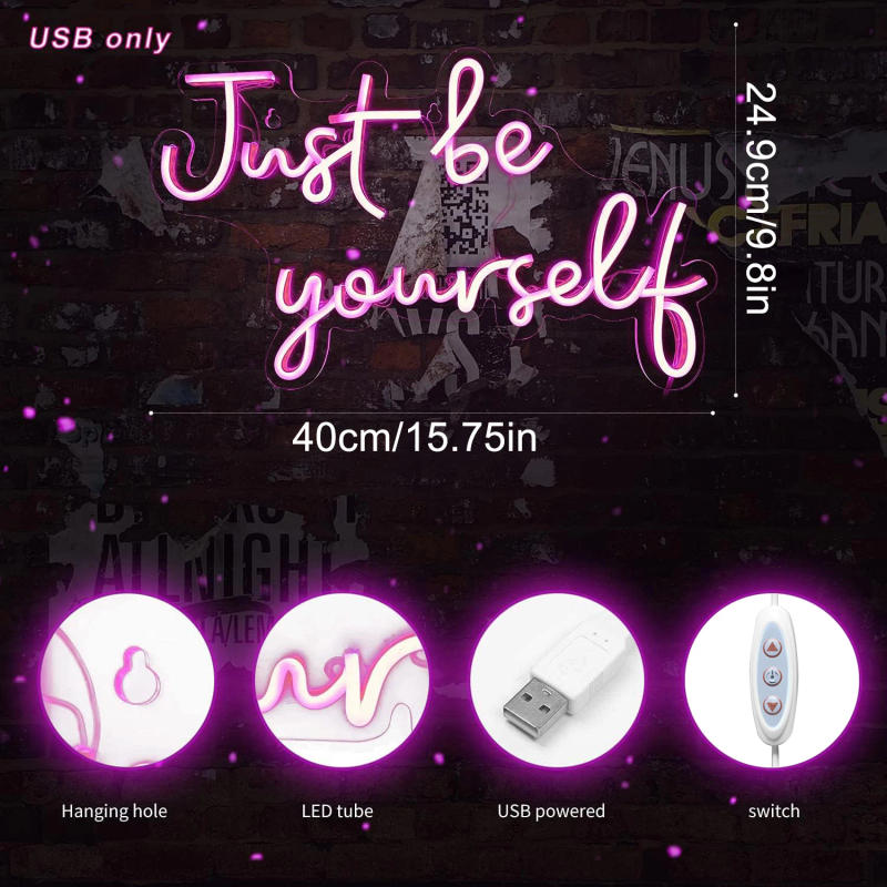 Description Picture 5 of itemJust Be Yourself Neon Sign, LED Neon Light Sign with Dimmer Switch, Suitable for Bedroom Wall Decoration Bar Men Cave Decoration