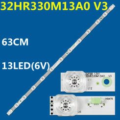 New 10PCS 13LED(6V) 63CM LED Strip For 32HR330M13A0 V3 4C-LB3213-HR01J 32F6 13X1 32L2F 32A160J 32F8H 32L8H L32F3301B