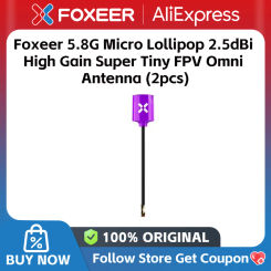 2PCS Foxeer 5.8G Micro Lollipop 2.5dBi High Gain Super Tiny FPV Omni Antenna for FPV Freestyle Drones DIY Parts