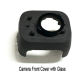 Camera Front Cover