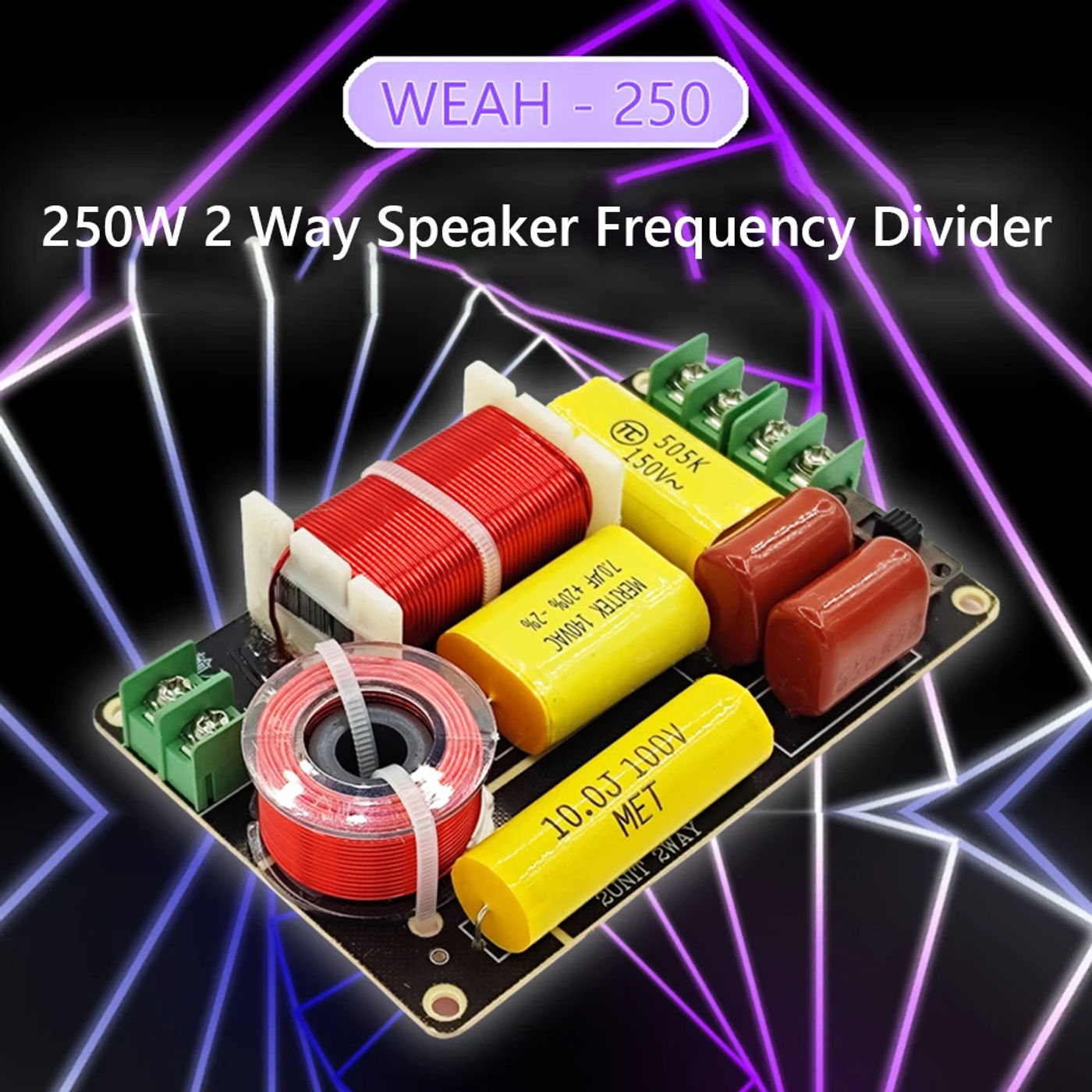 Description Picture 3 of itemWEAH-250 250W 2 Way Frequency Divider 2750/2800Hz Tweeter Bass Crossover Filter DIY Speaker Filter Circuit Home Sound Theater