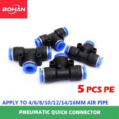 5pcs PE4 PE6 PE8 PE10 PE12 PE14 PE16 Pneumatic Fittings 4mm to 16mm T Type One Touch Push In AIR Hose Quick Release Fitting
