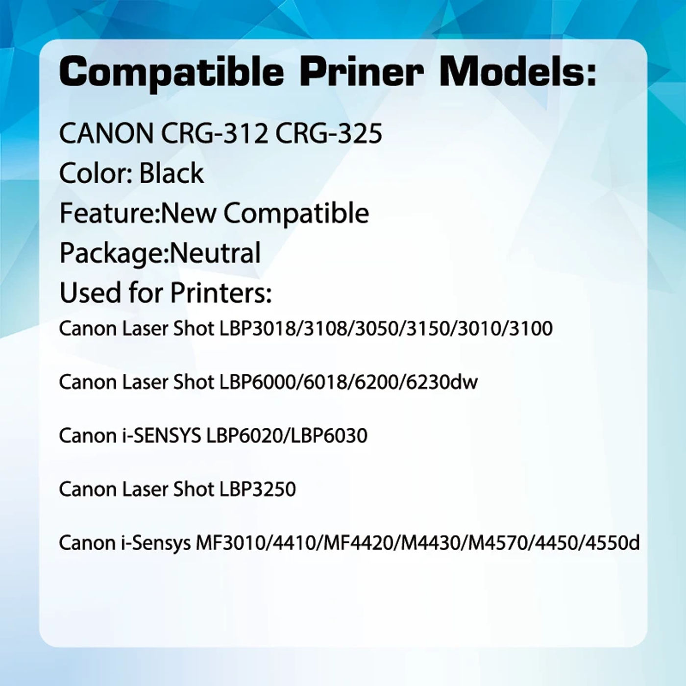Description Picture 4 of itemCRG-312 CRG 312 CRG-325 CRG 325 TONER Cartridge Compatible for Canon Laser Shot LBP6000 6018 LBP6020 6030 LBP6030w MF3010 MF3010