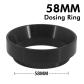 58MM-Dosing Ring