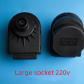 220V large socket