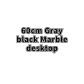 60cm Gray black B