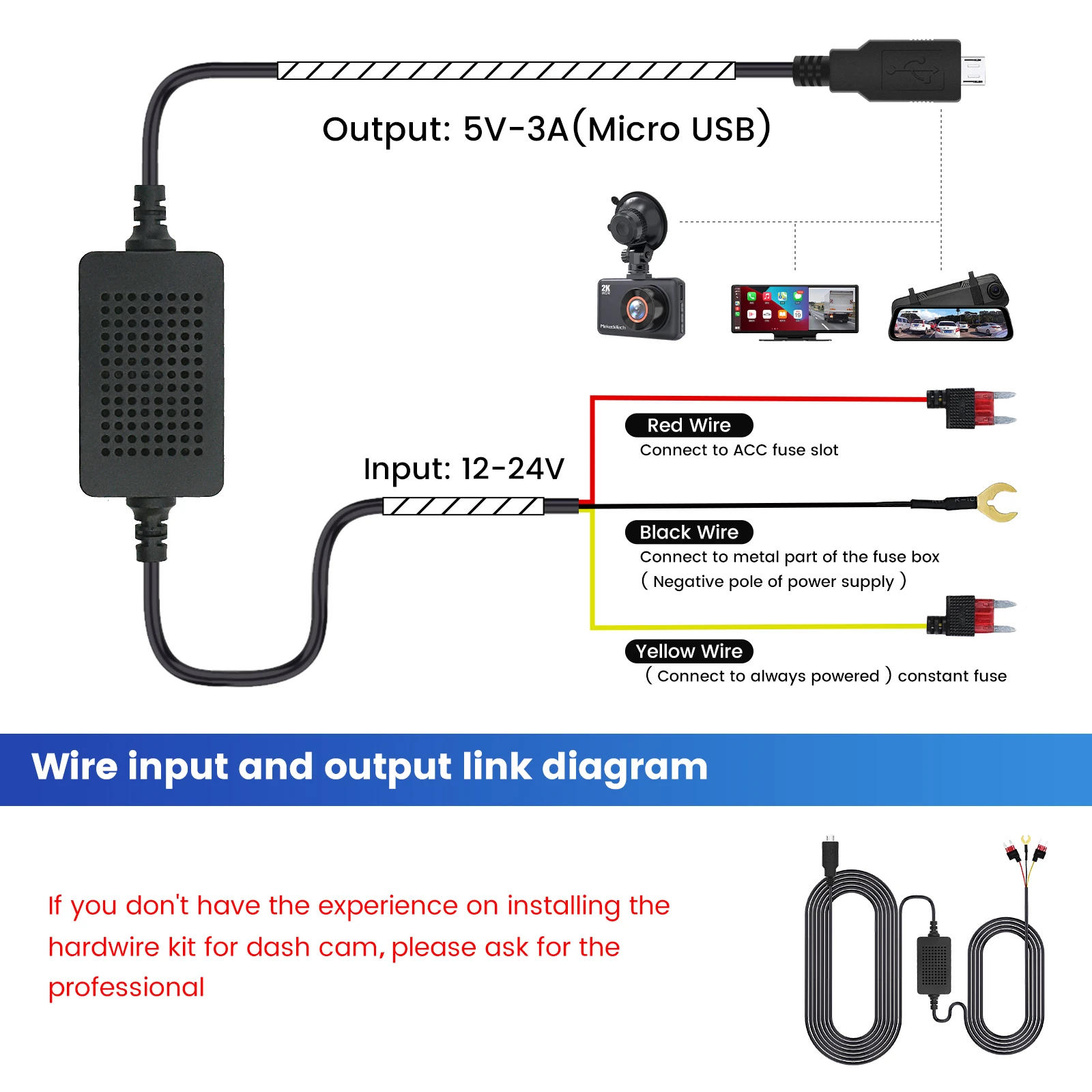 Description Picture 4 of item3A for Universal Car Dash Cam Step-Down Line Auto DVR 12-24v Hardwire 3.5m Cable Kit Mini Micro USB C Charger 5V Dashcam Camera