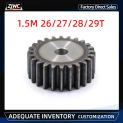 Flat Gear 1.5M-26T 27T 28T 29T 45# Steel Cylindrical Gear Height 15 mm High Frequency Quenching Teeth