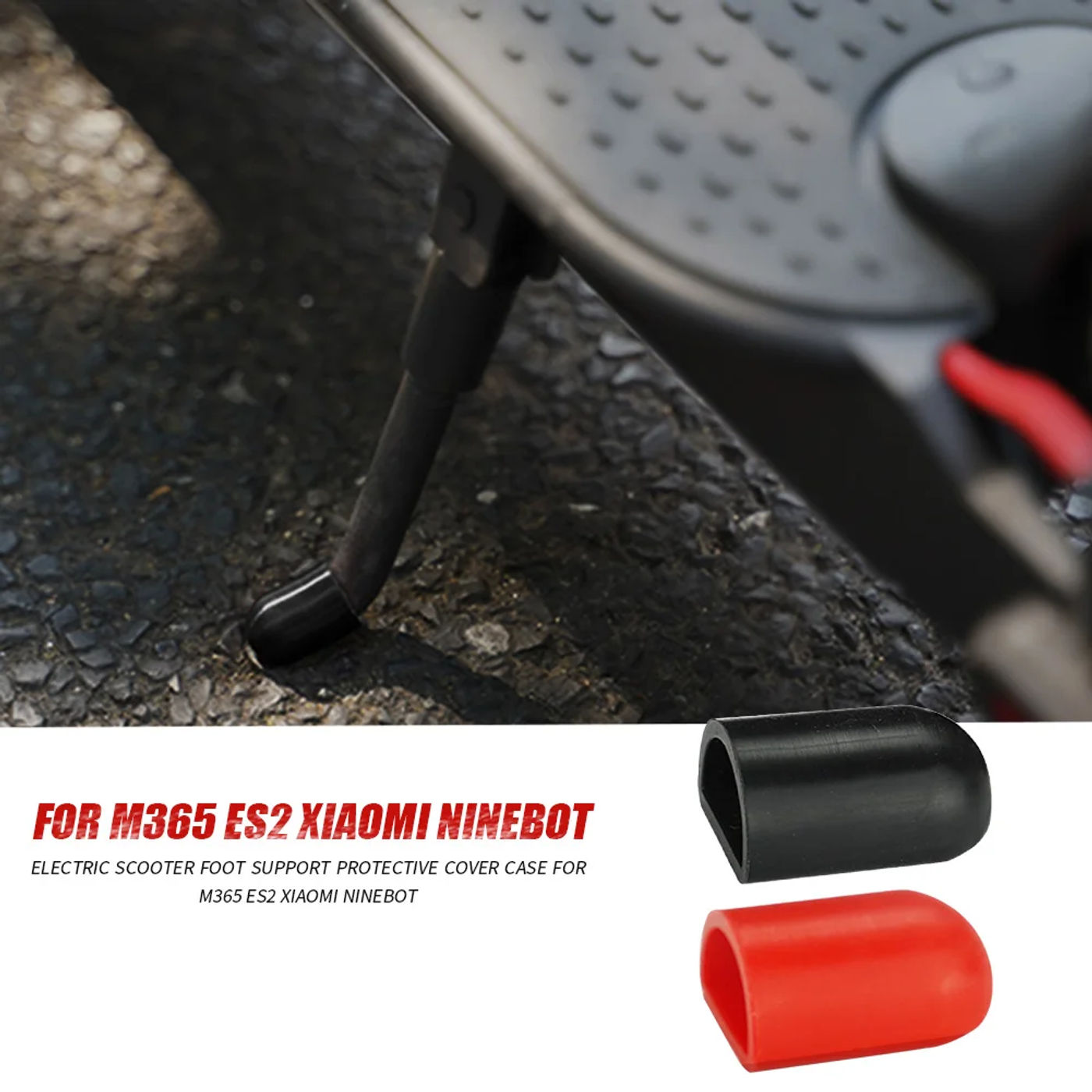 Description Picture 4 of item10-1Pair Scooter Silicone Kickstand Foot Support Protective Cover Footrest Sleeve for XIAOMI M365 ES2 Ninebot Electric Scooter