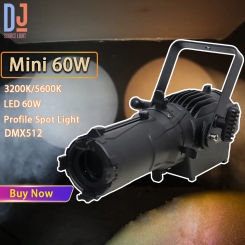 New LED 60W Mini Zoom Profile Spot Light 3200K/5600K High Brightness Professional Stage Light DMX512 For Dj Disco Party Show Bar