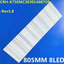 14PCS LED Strip 8lamp For CRH-K75EMC3030140875R-Rev1.8 75UG6550G 75UF2500 75UGX3550 W75 RTU7575-B U750CV-UMR LSC750FF02-W01