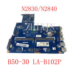 For LENOVO Ideapad B50-30 with Celeron N2830/N2840 CPU Mainboard 5B20G90100 LA-B102P SR1YJ DDR3 Laptop motherboard tested OK