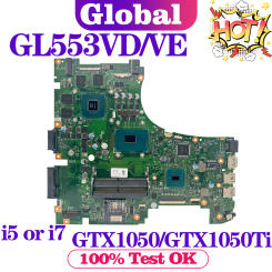 KEFU GL553V Mainboard ZX53V GL553VD GL553VE GL553VW FX553V ZX553V G553V Laptop Motherboard I5 I7 6th/7th Gen GTX1050/GTX1050Ti