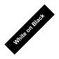 White on Black